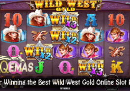 Tips for Winning the Best Wild West Gold Online Slot Profits